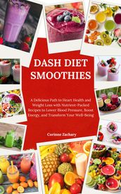 DASH DIET SMOOTHIES