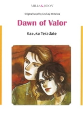 DAWN OF VALOR (Mills & Boon Comics)