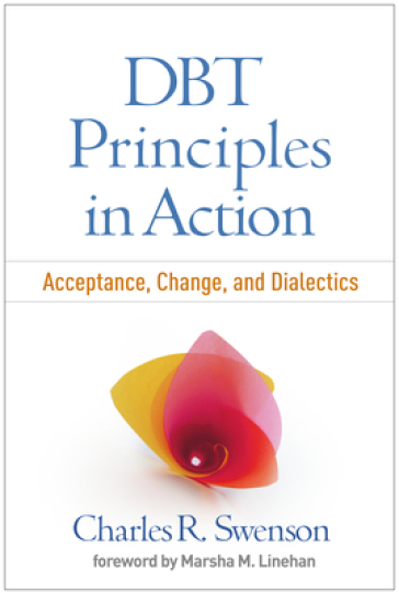 DBT Principles in Action - Charles R. Swenson