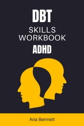 DBT Skills Workbook ADHD