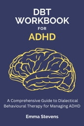 DBT Workbook for ADHD