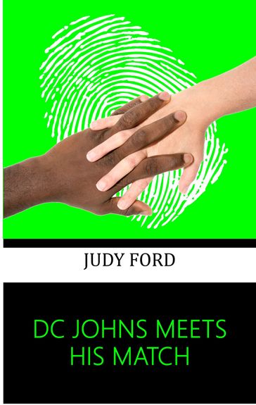 DC Johns Meets his Match - Judy Ford