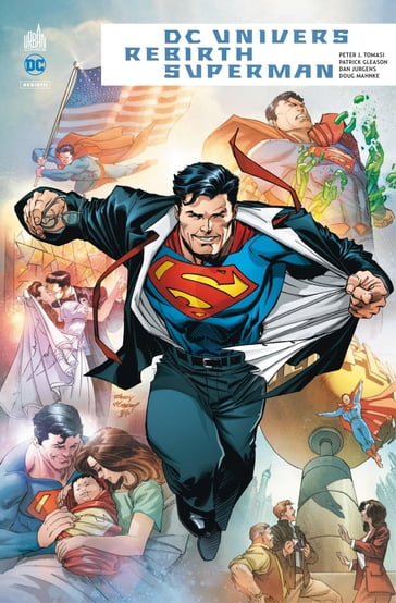 DC Univers Rebirth - Superman - Dan Jurgens - Patrick Gleason - Peter J. Tomasi - Pau Dini