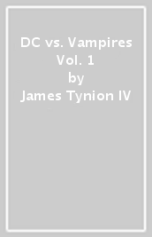 DC vs. Vampires Vol. 1