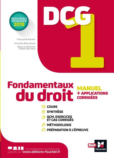 DCG 1 - Fondamentaux du droit - Manuel et applications - Alain Burlaud - Françoise Rouaix - Maryse Ravat - Priscilla Benchimol