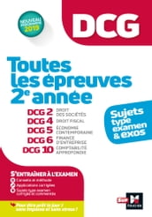 DCG : Toutes les épreuves de 2e année du DCG 2, 4, 5, 6, 10 - sujets et exos 2022-2023