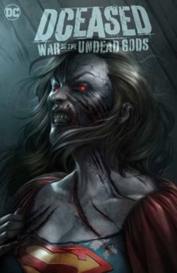 DCeased: War of the Undead Gods - Tom Taylor - Trevor Hairsine