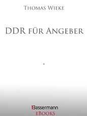 DDR für Angeber