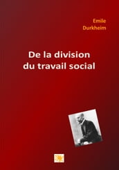 DE LA DIVISION DU TRAVAIL SOCIAL