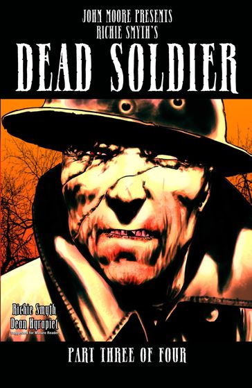 DEAD SOLDIER, Issue 3 - Dean Hyrapiet - Richie Smyth