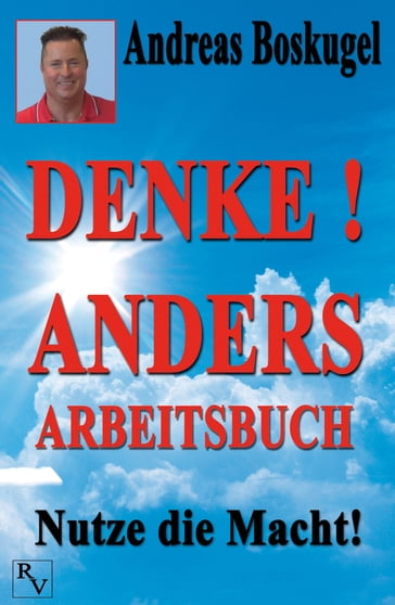 DENKE! ANDERS ARBEITSBUCH - Andreas Boskugel