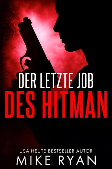 DER LETZTE JOB DES HITMAN - MIKE RYAN