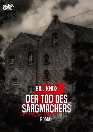 DER TOD DES SARGMACHERS - Bill Knox