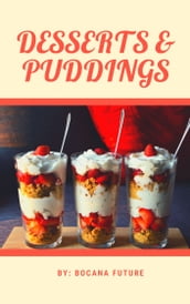 DESSRTS & PUDDINGS