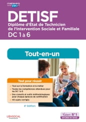 DETISF - Diplôme d État de Technicien de l intervention sociale et familiale - Domaines de compétences 1 à 6