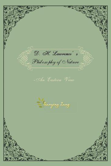 D.H.Lawrence's Philosophy of Nature - Dr. Tianying Zang