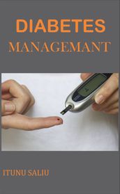 DIABETES MANAGEMENT