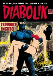DIABOLIK (74): Terribile incubo