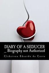 DIARY OF A SEDUCER