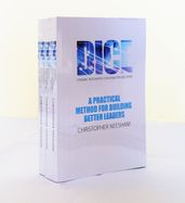 DICE (Dynamic Integrated Coaching for Executives) A Practical Method for Building Better Leaders