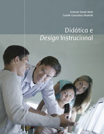DIDÁTICA E DESIGN INSTRUCIONAL - Antonio Simão Neto