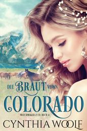 DIE BRAUT VON COLORADO