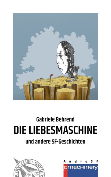 DIE LIEBESMASCHINE - Gabriele Behrend