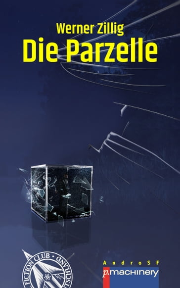 DIE PARZELLE - Werner Zillig