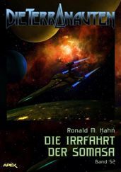 DIE TERRANAUTEN, Band 52: DIE IRRFAHRT DER SOMASA