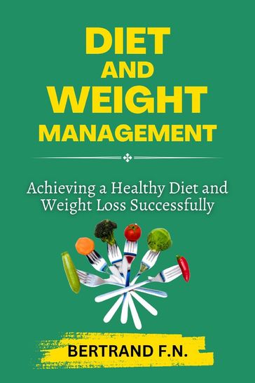 DIET AND WEIGHT MANAGEMENT - Bertrand fonchingong