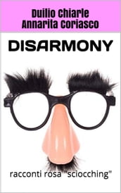 DISARMONY