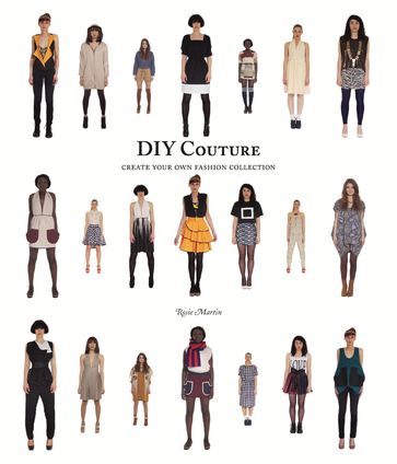 DIY Couture - Rosie Martin