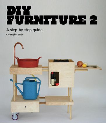 DIY Furniture 2 - Christopher Stuart