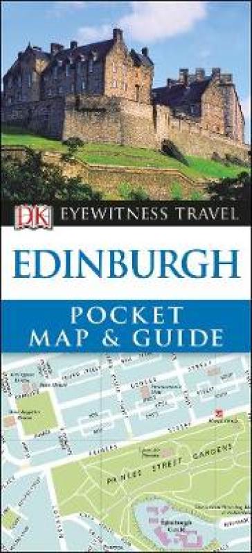 DK Eyewitness Edinburgh Pocket Map and Guide - DK