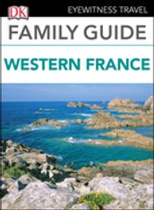 DK Eyewitness Family Guide Western France