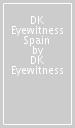 DK Eyewitness Spain