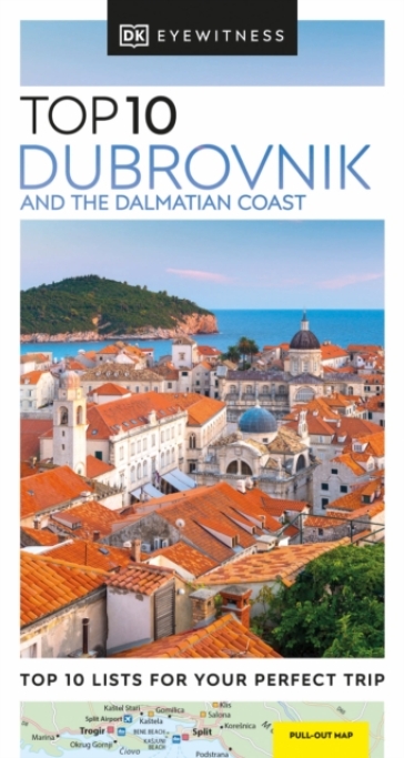 DK Eyewitness Top 10 Dubrovnik and the Dalmatian Coast - DK Eyewitness