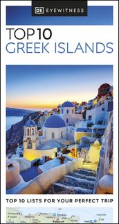 DK Eyewitness Top 10 Greek Islands