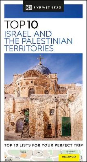 DK Eyewitness Top 10 Israel and the Palestinian Territories - DK Eyewitness
