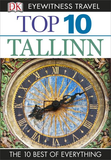 DK Eyewitness Top 10 Tallinn - DK EYEWITNESS