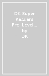 DK Super Readers Pre-Level All About Light