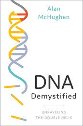 DNA Demystified