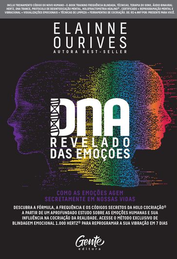 DNA revelado das emoções - Elainne Ourives