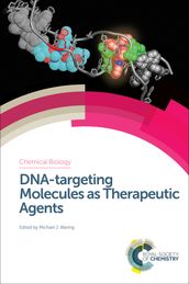 DNA-targeting Molecules as Therapeutic Agents