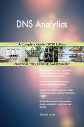 DNS Analytics A Complete Guide - 2020 Edition