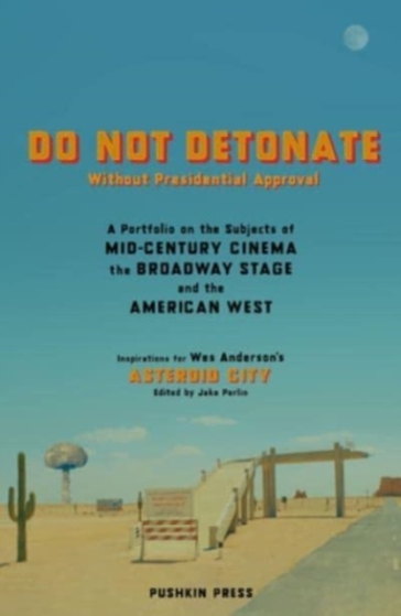 DO NOT DETONATE Without Presidential Approval - Various Authors