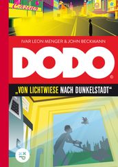 DODO Von Lichtwiese nach Dunkelstadt