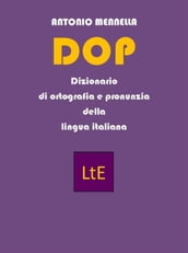 DOP Dizionario di ortografia e pronunzia della lingua italiana