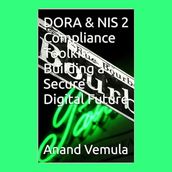 DORA & NIS 2 Compliance Toolkit: