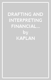 DRAFTING AND INTERPRETING FINANCIAL STATEMENTS - STUDY TEXT